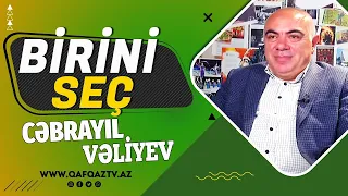 “Tərəvəz yeməyi ətdən üstün tuturam” – Cəbrayıl Vəliyev | Birini Seç