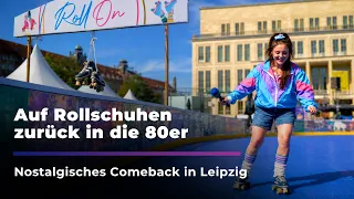 Europe's largest mobile roller skating rink is back in Leipzig I Sachsen Fernsehen