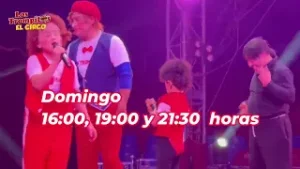 La alegría del circo no tiene comparación. Los Trompitos, El circo, lunes a viernes 21 hrs en Vald.