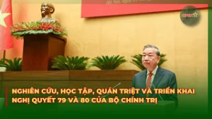 Nghiên Cứu, Học Tập, Quán Triệt Và Triển Khai Nghị Quyết 79 Và 80 Của Bộ Chính Trị