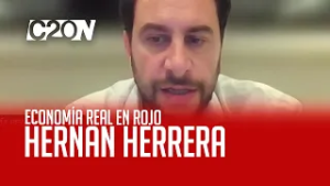C20N - HERNÁN HERRERA - ECONOMÍA REAL EN ROJO