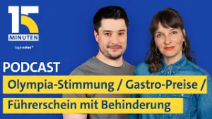 Kritik an Olympia-Stimmung / Höhere Gastro-Preise / Führerschein mit Behinderung | "15 Minuten"