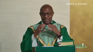 Saturday Evening Mass Homily - The Eleventh Sunday in Ordinary Time - 13th June 2026.