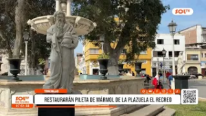 Trujillo: restauran histórica pileta de mármol en El Recreo