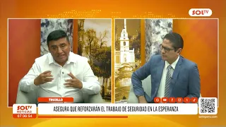 Trujillo: They assure that security work will be reinforced in La Esperanza