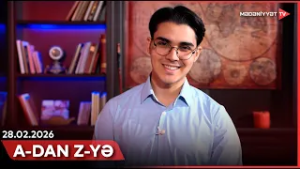 A-dan Z-yə | 28.02.2026