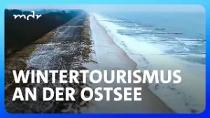 Ostsee im Winter: Wie läuft der Tourismus in der Nebensaison? | Umschau | MDR