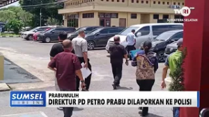 SUMSEL HARI INI - DIREKTUR PD PETRO PRABU DILAPORKAN KE POLISI