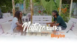 Nature talks Episode 01 l featuring Beybe
