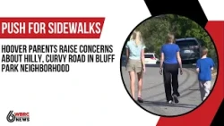 Hoover neighbors push for sidewalks amid safety concerns