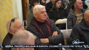 Isernia, prodotti molisani in Europa: Coldiretti chiede più tutele