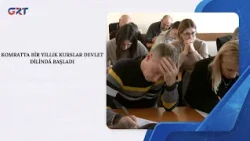 ONE-YEAR STATE LANGUAGE COURSES HAVE BEGUN IN KOMRAT
