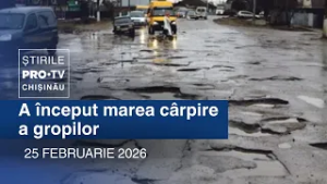 Știrile PRO TV (ORA 17:00) | A ÎNCEPUT MAREA CÂRPIRE A GROPILOR | Moldova