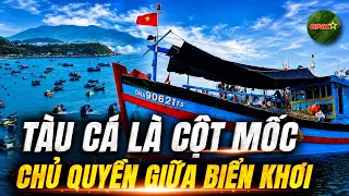 Why Is Every Vietnamese Fishing Boat a 'Landmark' of Sovereignty at Sea? | QPVN