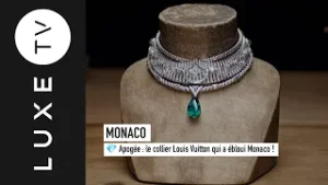 ? Apogée : le collier Louis Vuitton qui a ébloui Monaco !