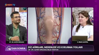 10DAN SONRA - DİZ AĞRILARI NEDENLERİ VE KORUNMA YOLLARI - OP DR ALPER KIRILMAZ - 1 EYLÜL 2026