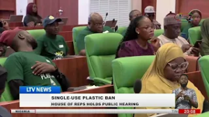 Single-Use Plastic Ban: House of Reps Holds Public Hearing