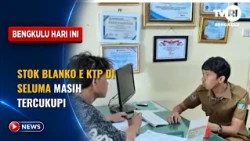 E-KTP Blank Stock in Seluma Remains Sufficient