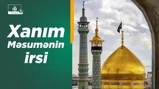360 dərəcə: Xanım Məsumə (s.ə.) və Vilayət Yolunda Nümunəvi Xanımlar