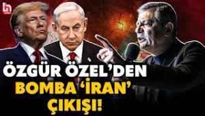 EZBERLERİ BOZAN İRAN ÇIKIŞI! Özgür Özel böyle meydan okudu! "Ne Trump ne eli kanlı Netanyahu..."