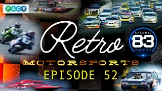 RETRO MOTORSPORT - EPISODE 52 - CHANNEL 83
