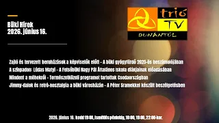 Büki Hírek 2026. június 16.