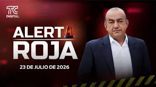 RED ALERT WITH JOSÉ DELGADO JULY 23, 2026
