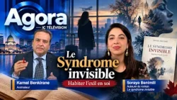 Agora avec Soraya Benimlil | Le Syndrome invisible : Habiter l’exil en soi