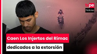 Blow to extortion! National Police arrest four alleged members of Los Injertos del Rímac