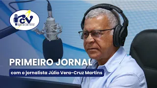 RCV First News with journalist Júlio Vera Cruz Martins - July 24, 2026