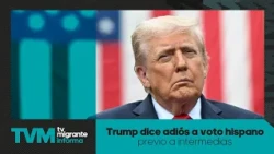 Trump says goodbye to Hispanic vote ahead of midterms: #MigrantTVReports