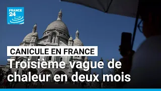 Canicule en France : vigilance rouge maintenue dans trente-sept départements • FRANCE 24