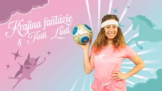 Športovkyňa Tinti Linti | Krajina fantázie s Tinti Linti