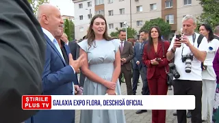 GALAXIA EXPO FLORA, DESCHISĂ OFICIAL