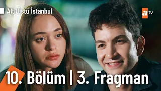 Altı Üstü İstanbul 10. Bölüm 3. Fragman | "Emir ve Naz ayrılmalı Uzay!" @AltıÜstüİstanbul