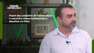 The Role of Conservation Units: The Path, Responsibilities, and Challenges in Piauí