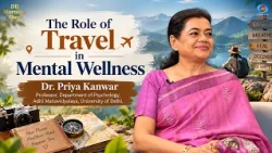 DD Morning Show | The Role of Travel in Mental Wellness | Dr. Priya Kanwar | DD National