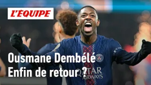 PSG 5-0 OM : Ousmane Dembélé est-il de retour à un niveau de Ballon d'Or ?