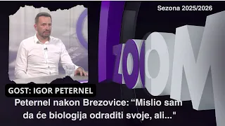 ZOOM 25.6.2026. Peternel nakon Brezovice: "Mislio sam da će biologija odraditi svoje, ali..."