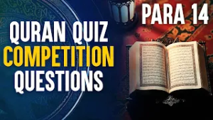 Para 14 || Quran Quiz Competition Questions || Ata Abbas || Channel WIN