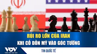 Iran's High-Stakes Gamble to Corner the US | VOV