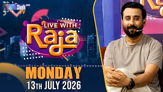 Live With Raja | 13/07/2026 | Raja Memon | SindhTVHD