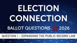 Election Connection: Question 1 - Expanding Public Records Law