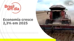 Economia cresce 2,3% em 2025