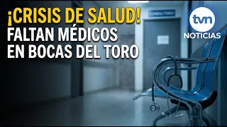 Shortage of general practitioners and specialists concerns Bocas del Toro representatives