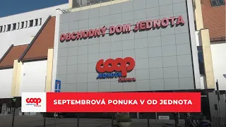 Septembrová ponuka v OD Jednota