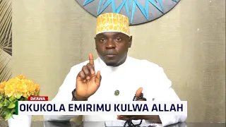 Okukola Emirimu Kulwa Allah ~ Salam Daawa Special