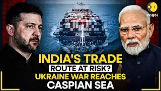Russia-Ukraine War Reaches Caspian Sea; Concerns grow Over India's Key Trade Route | WION Originals