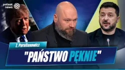 Will the Ukrainian state break? Parafianowicz: Trump is forcing Zelensky to surrender