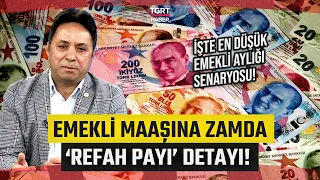 İsa Karakaş En Düşük Emekli Maaşı için Zam Senaryolarını Açıkladı! "Refah Payı Verilebilir"